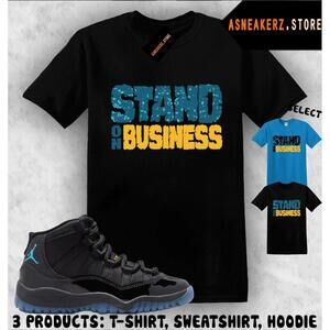 Shirt Match Aj 11 Gamma Blue Matching Tee Stand On Business T-Shirt